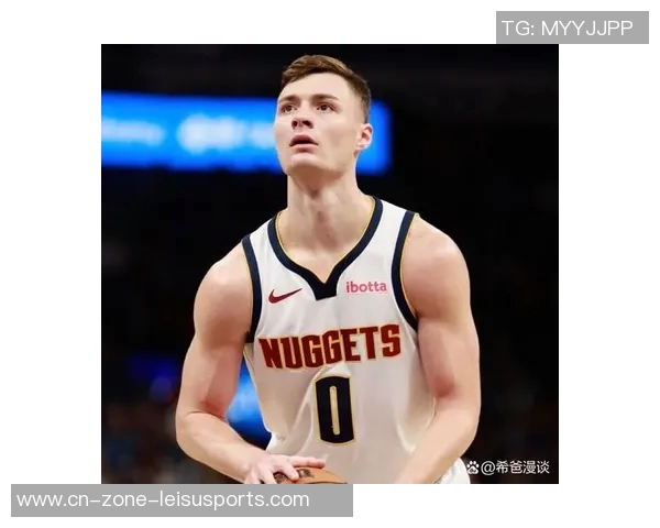 掘金队历史性时刻两名球员同获全明星荣誉重现2010年甜瓜与比卢普斯辉煌